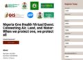 Nigeria One Health Virtual Event: Connecting Air, Land, and Water: When we protect one, we protect all
